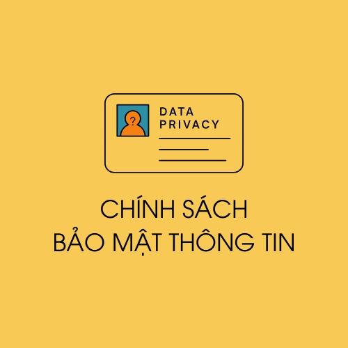 Chính sách bảo mật thông tin